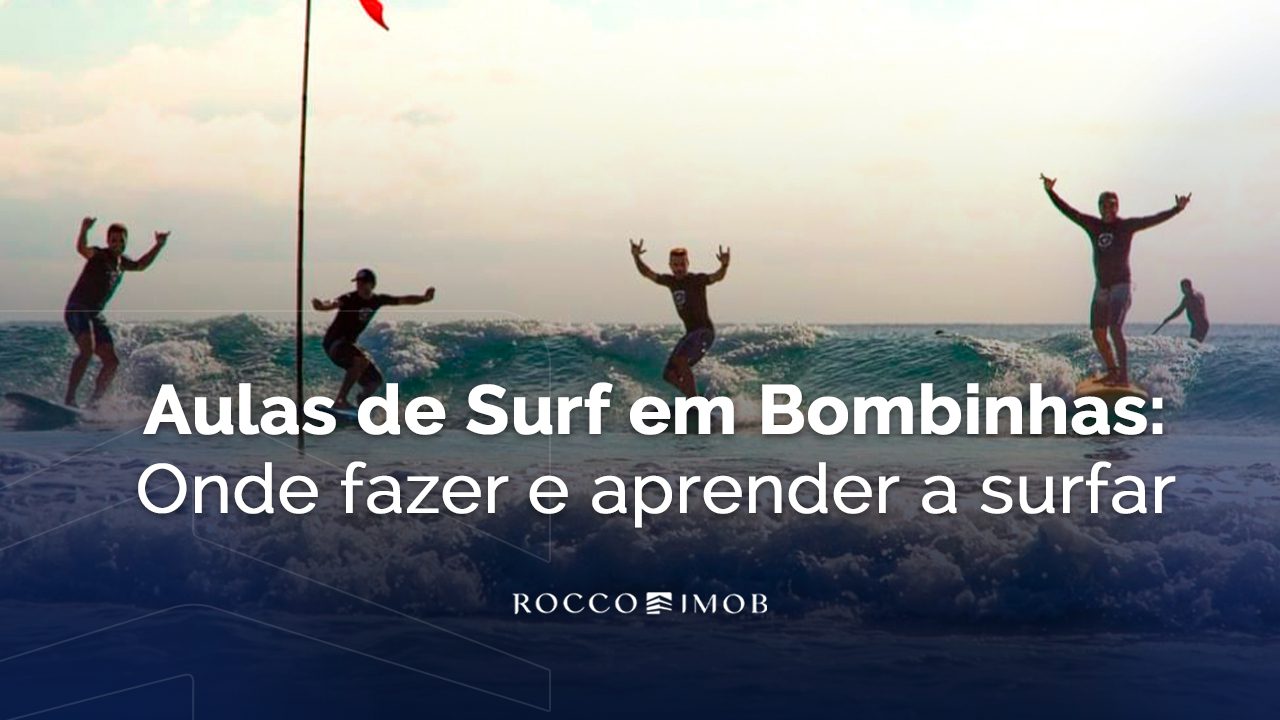 Aulas de surf em Bombinhas - Rocccoimob Imobiliária em Bombinhas
